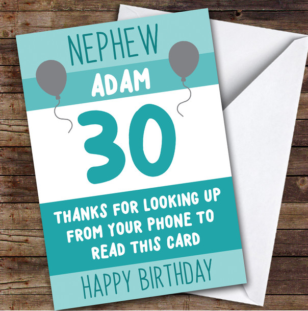 Birthday Card Personalised 30th Nephew Looking Up From Phone Green Balloons