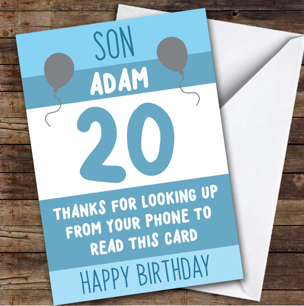 Birthday Card Personalised 20th Son Looking Up From Phone Blue Balloons