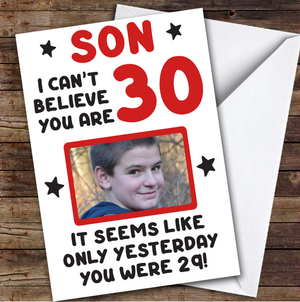 Birthday Card Personalised Son 30th Photo Seems Like Yesterday Red