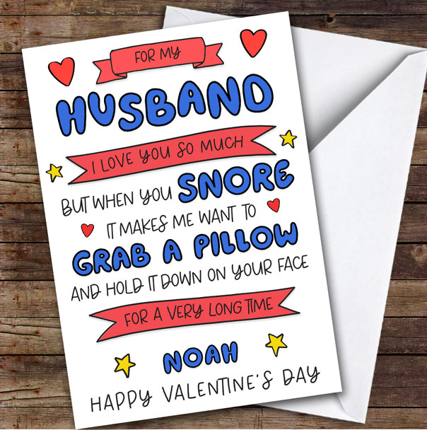 Valentine's Day Card Personalised Husband Snore Funny
