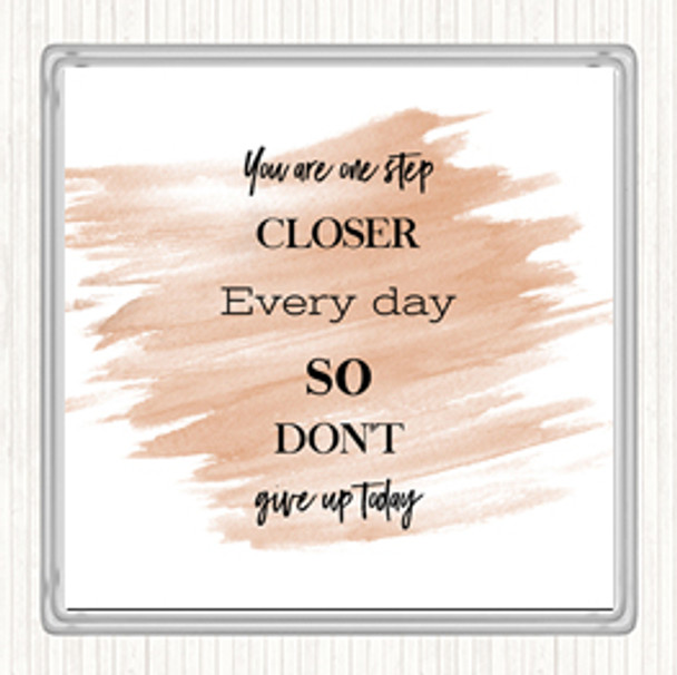 Watercolour Don't Give Up Today Quote Coaster