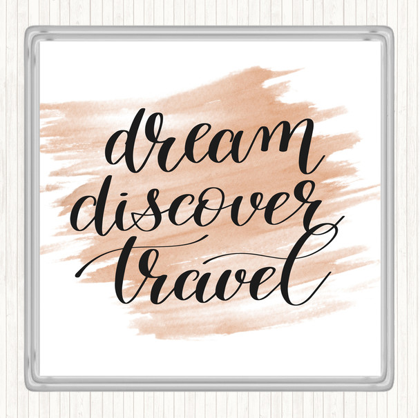 Watercolour Dream Discover Travel Quote Coaster