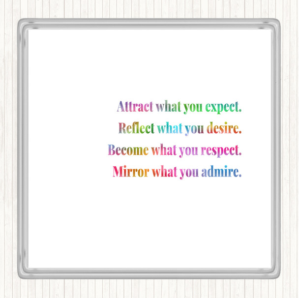 Attract What You Expect Rainbow Quote Coaster