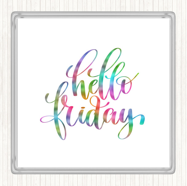 Hello Friday Swirl Rainbow Quote Coaster