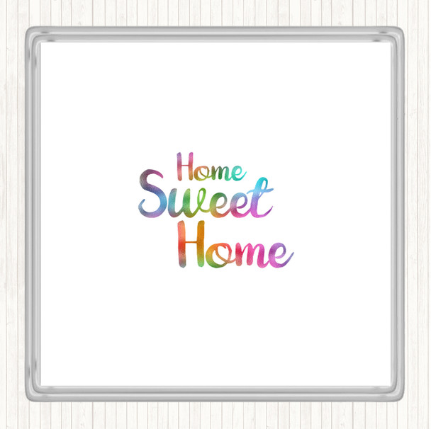 Home Sweet Rainbow Quote Coaster