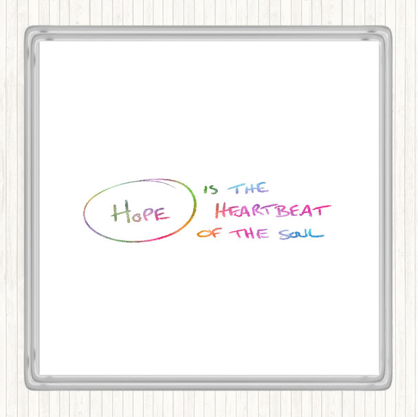 Hope Heartbeat Rainbow Quote Coaster
