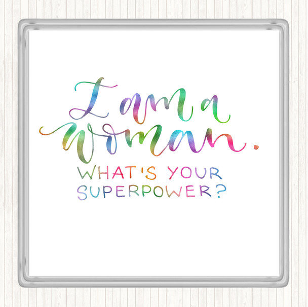 I Am Woman Rainbow Quote Coaster