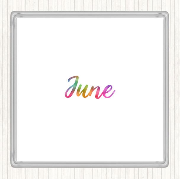 June Rainbow Quote Coaster