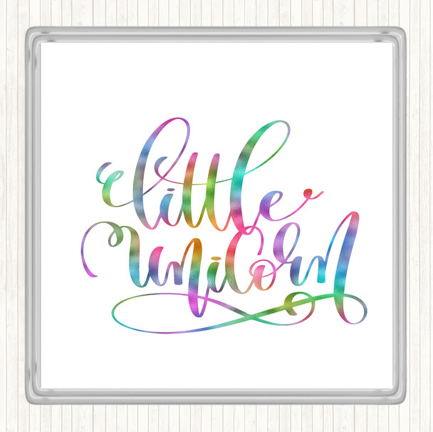 Little Unicorn Rainbow Quote Coaster