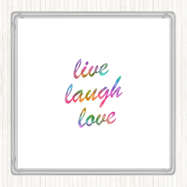 Live Laugh Rainbow Quote Coaster