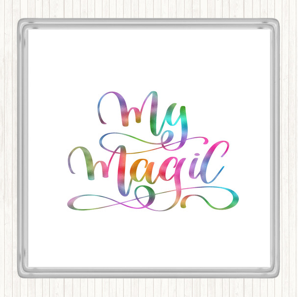 My Magic Rainbow Quote Coaster