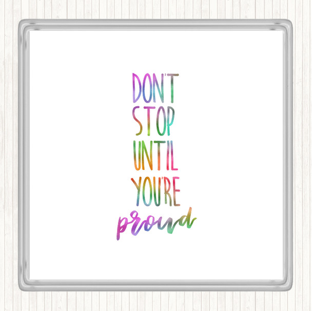 Proud Rainbow Quote Coaster
