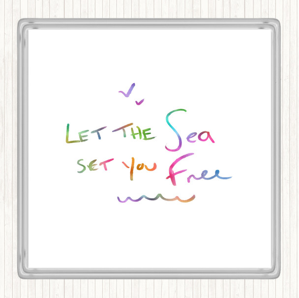 Sea Set Free Rainbow Quote Coaster