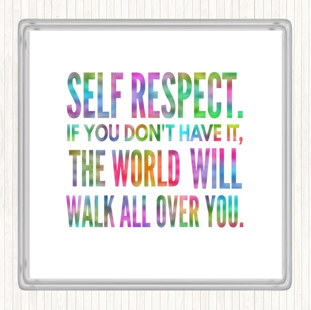 Self Respect Rainbow Quote Coaster