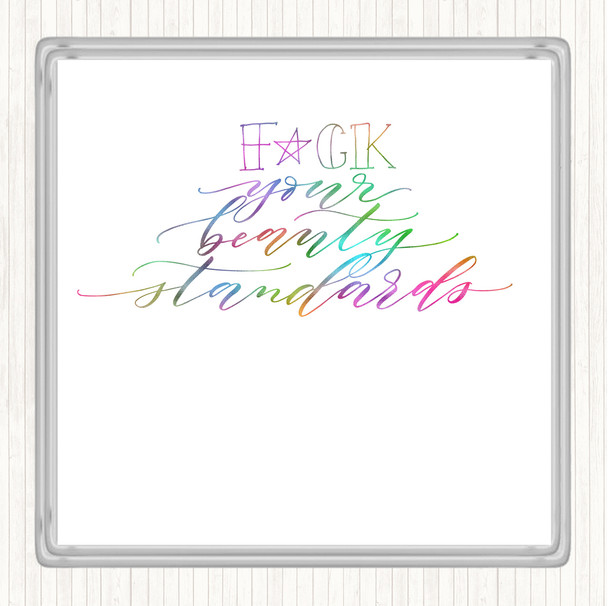 Beauty Standards Rainbow Quote Coaster