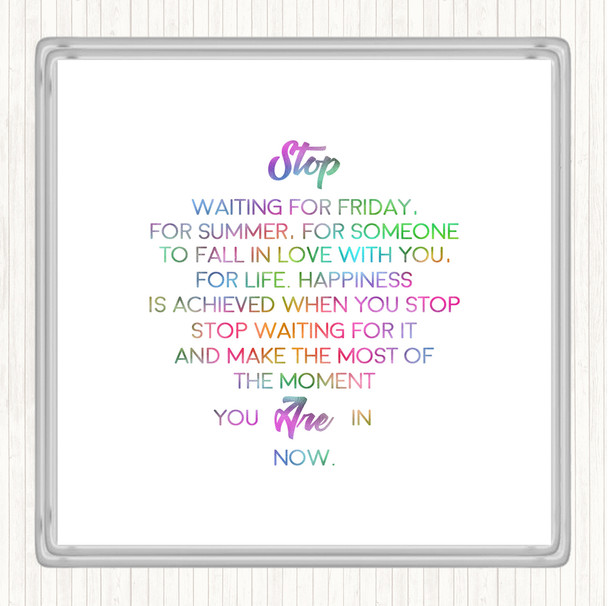 Stop Rainbow Quote Coaster