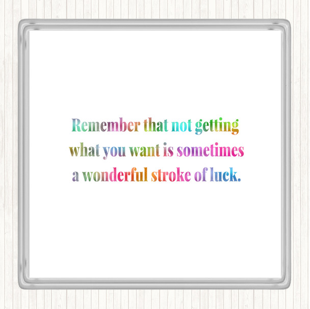Stroke Of Luck Rainbow Quote Coaster