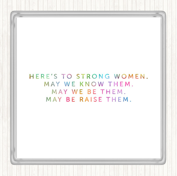 Strong Women Rainbow Quote Coaster