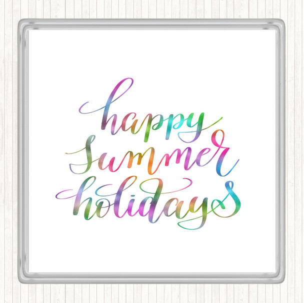Summer Holidays Rainbow Quote Coaster