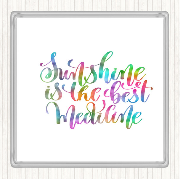 Sunshine Medicine Rainbow Quote Coaster