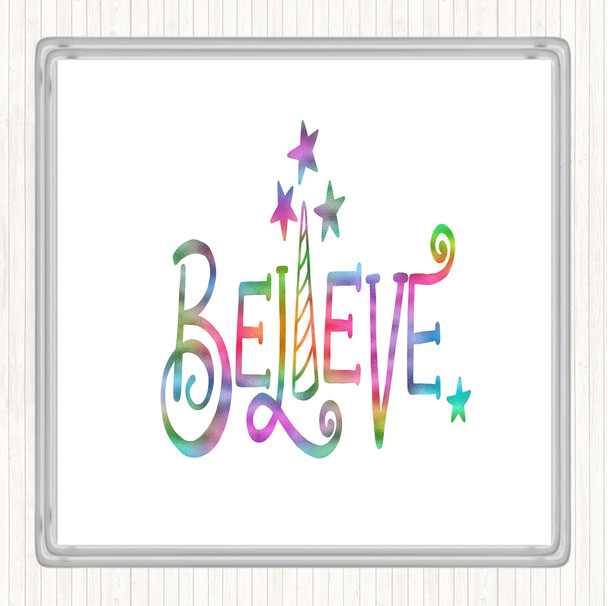 Believe Unicorn Rainbow Quote Coaster