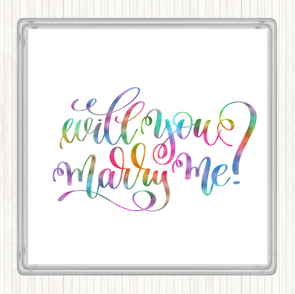 Will You Marry Me Rainbow Quote Coaster