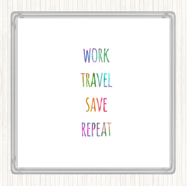 Work Travel Rainbow Quote Coaster