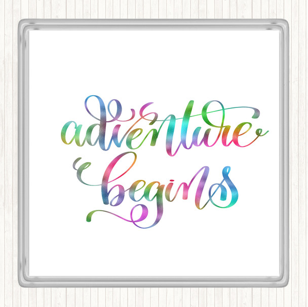 Adventure Begins Swirl Rainbow Quote Coaster