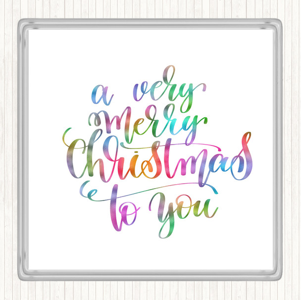 Christmas Ha Very Merry Rainbow Quote Coaster