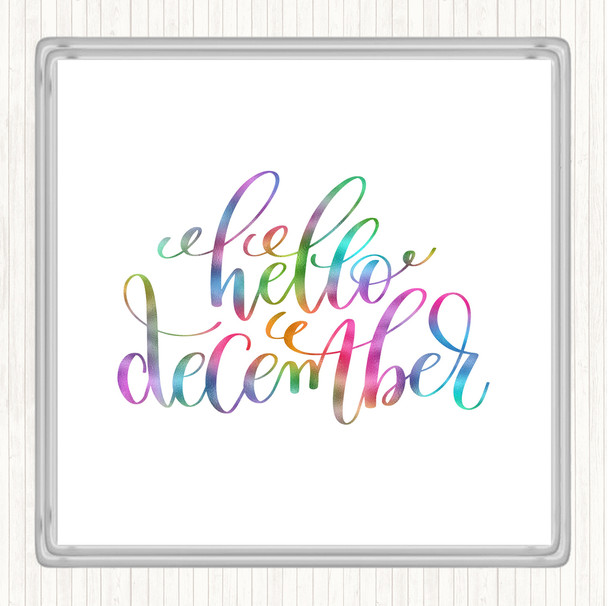 Christmas Hello December Rainbow Quote Coaster