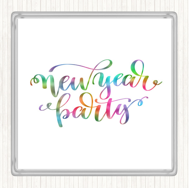 Christmas New Year Party Rainbow Quote Coaster