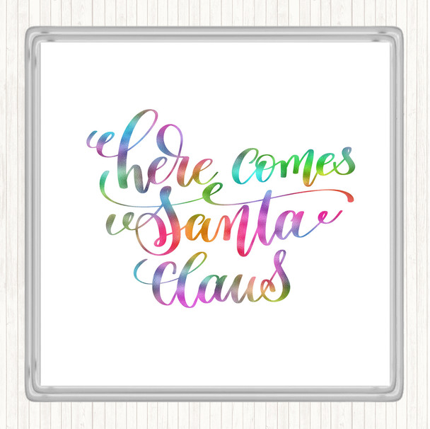 Christmas Santa Claus Rainbow Quote Coaster