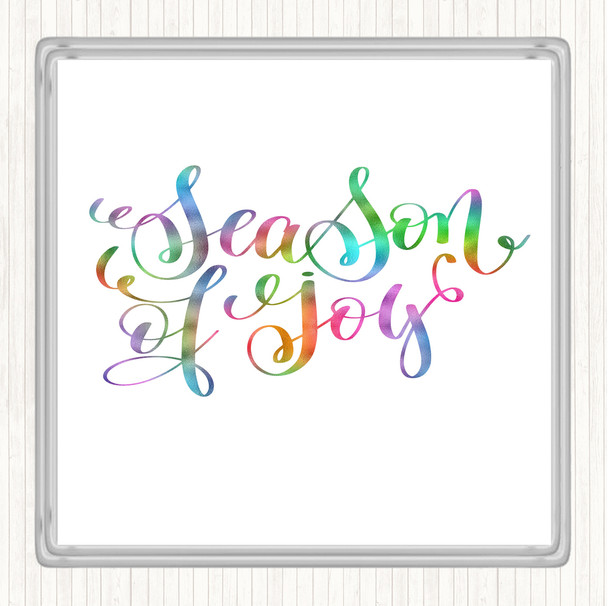 Christmas Season Of Joy Rainbow Quote Coaster