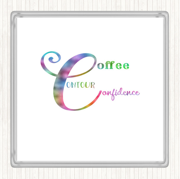 Coffee Confidence Rainbow Quote Coaster