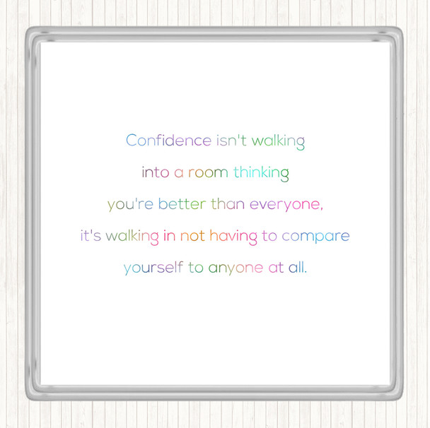 Confidence Rainbow Quote Coaster