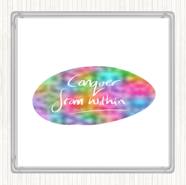 Conquer From Within Rainbow Quote Coaster