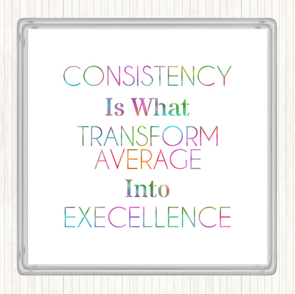 Consistency Rainbow Quote Coaster