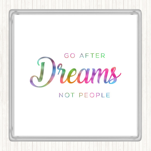 Dreams Not People Rainbow Quote Coaster