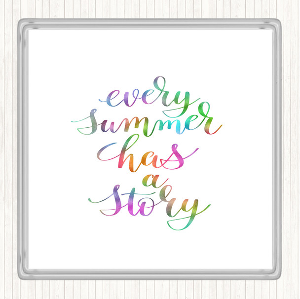 Every Summer Story Rainbow Quote Coaster