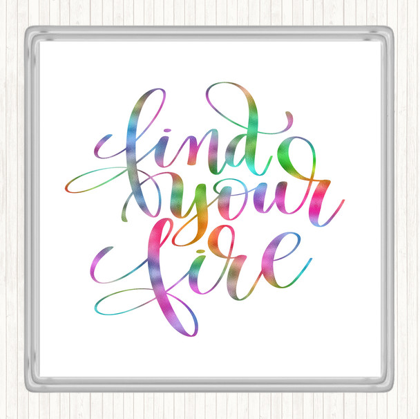 Find Your Fire Swirl Rainbow Quote Coaster