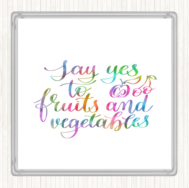 Fruits And Vegetables Rainbow Quote Coaster