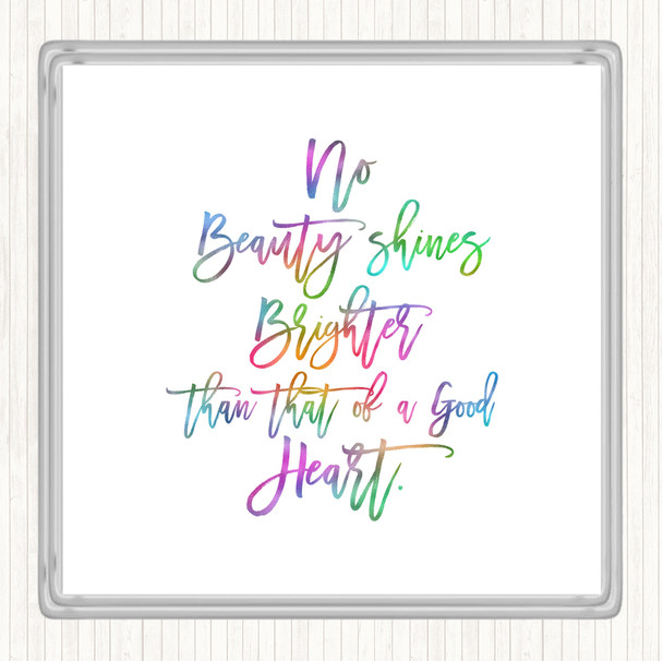 Good Heart Rainbow Quote Coaster