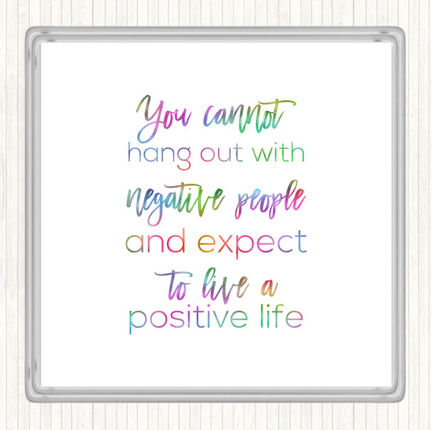 Hang Out Rainbow Quote Coaster