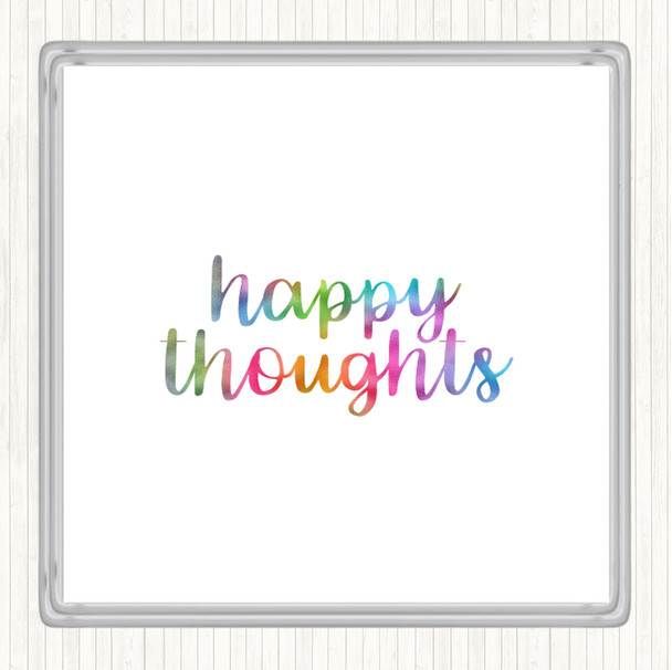 Happy Thoughts Rainbow Quote Coaster