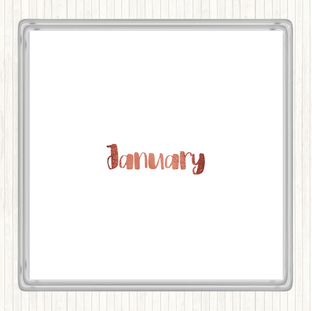 Rose Gold January Quote Coaster