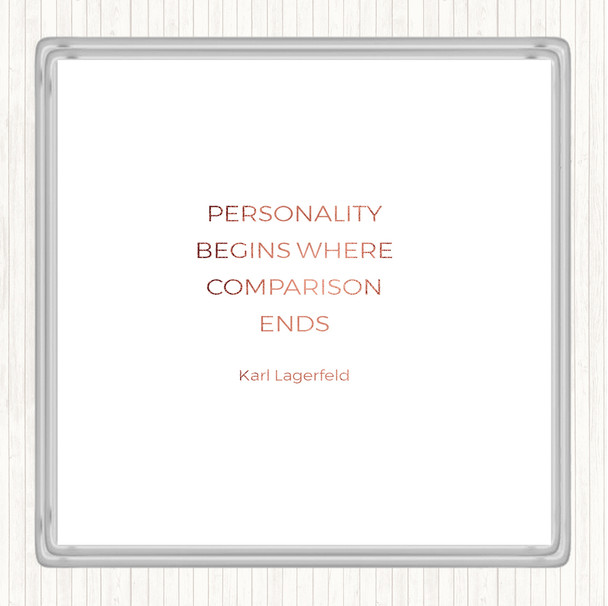 Rose Gold Karl Personality Quote Coaster