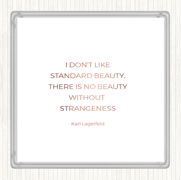 Rose Gold Karl Standard Beauty Quote Coaster