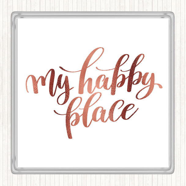 Rose Gold My Happy Place Quote Coaster