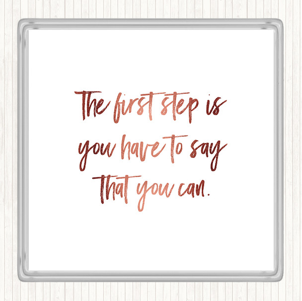 Rose Gold Say You Can Quote Coaster