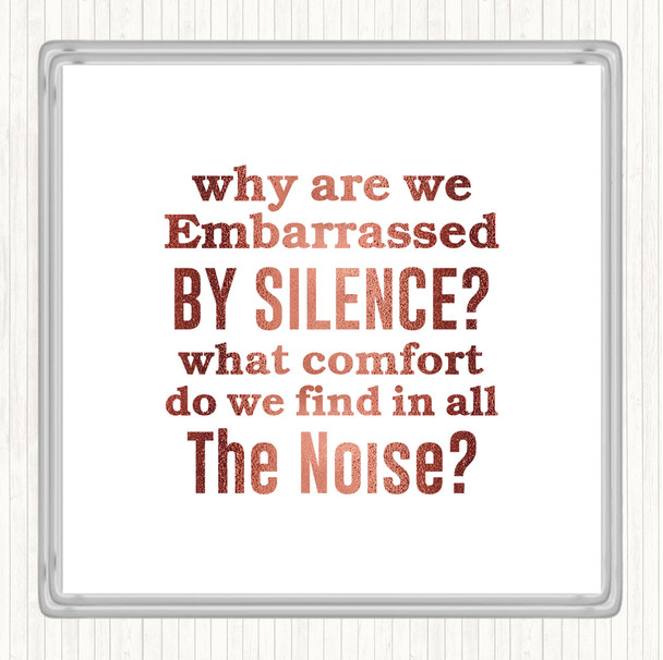 Rose Gold Silence Quote Coaster Rose Gold Silence Quote Coaster